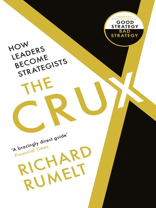 Title details for The Crux by Richard Rumelt - Wait list